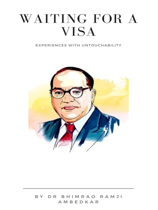 Title details for Waiting for a Visa by Dr. B. R. Ambedkar - Available